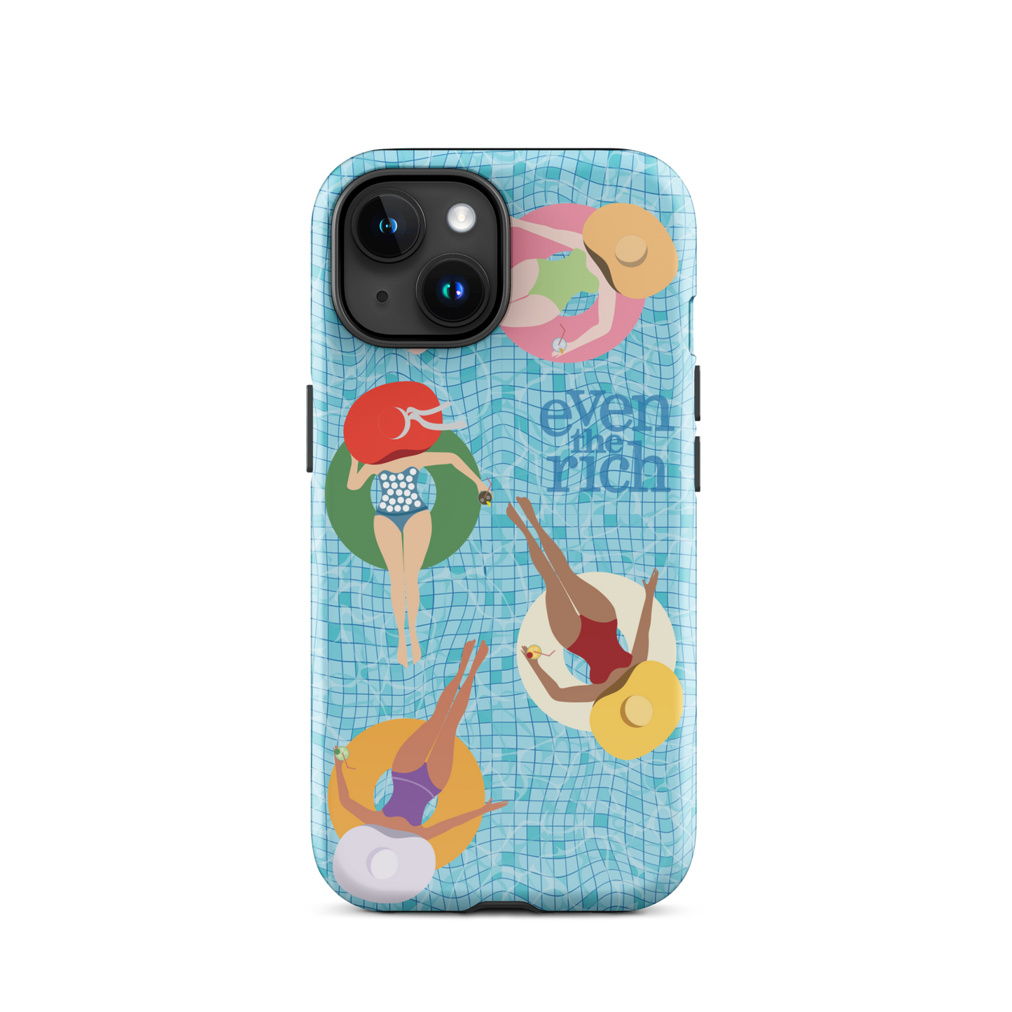 Even the Rich Pool Tough Phone Case - iPhone