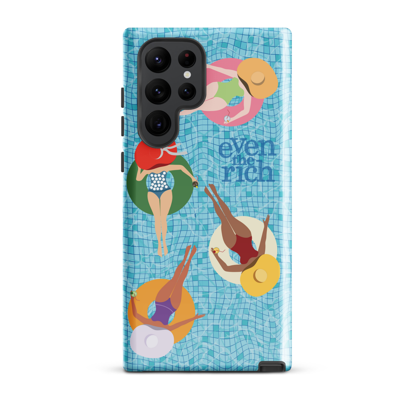 Even the Rich Pool Tough Phone Case - Samsung