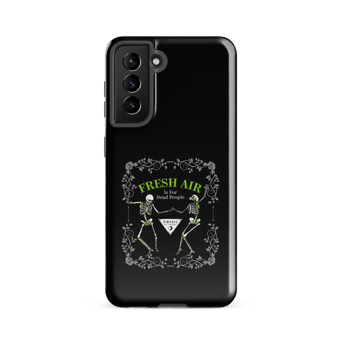 Morbid Fresh Air Is For Dead People Tough Phone Case - Samsung