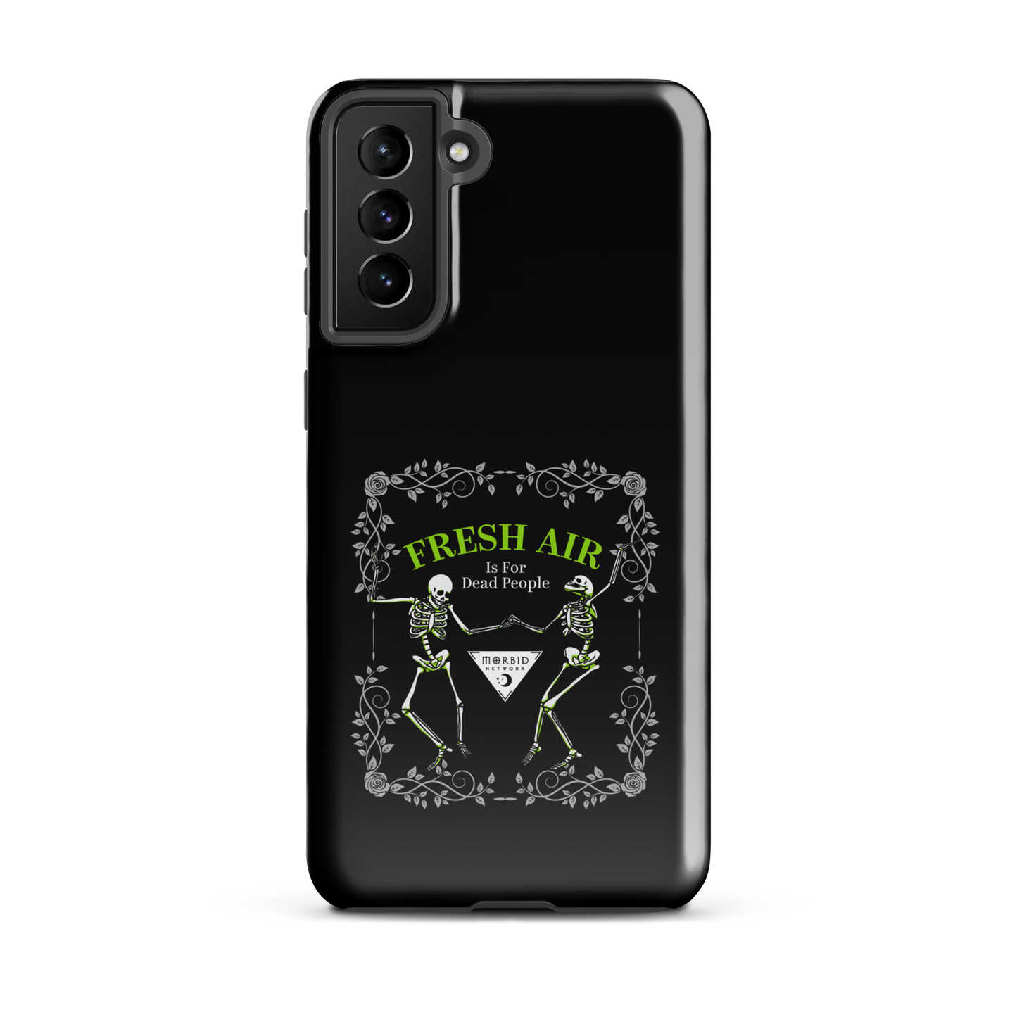 Morbid Fresh Air Is For Dead People Tough Phone Case - Samsung