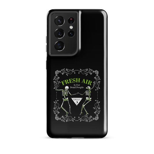 Morbid Fresh Air Is For Dead People Tough Phone Case - Samsung-21