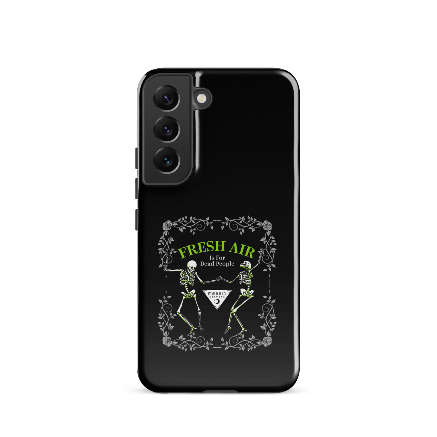 Morbid Fresh Air Is For Dead People Tough Phone Case - Samsung