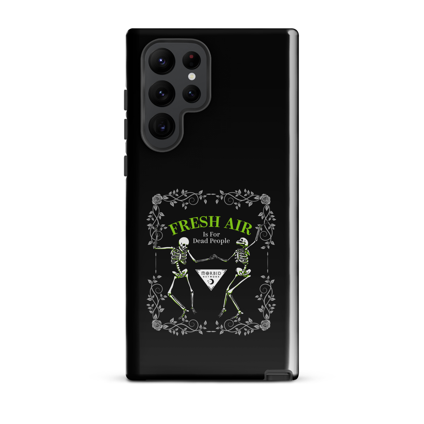 Morbid Fresh Air Is For Dead People Tough Phone Case - Samsung