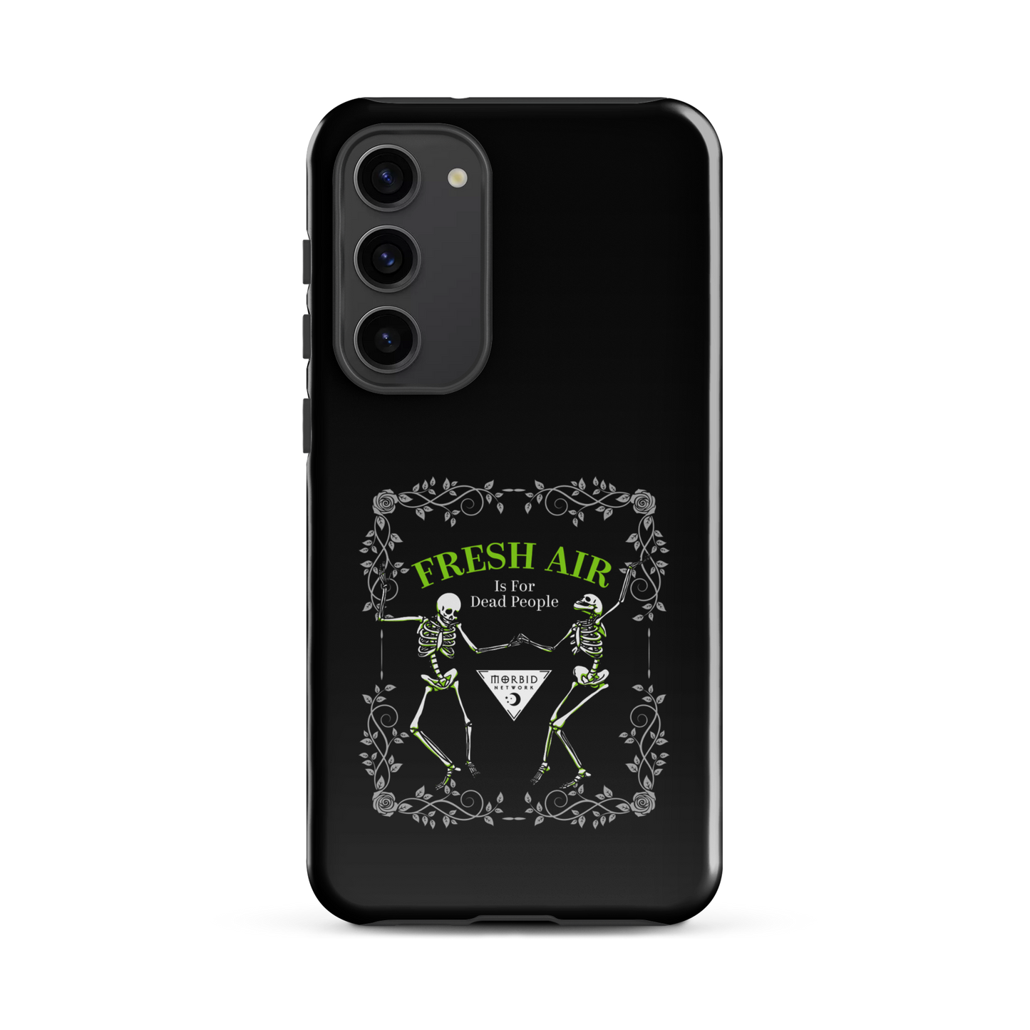 Morbid Fresh Air Is For Dead People Tough Phone Case - Samsung