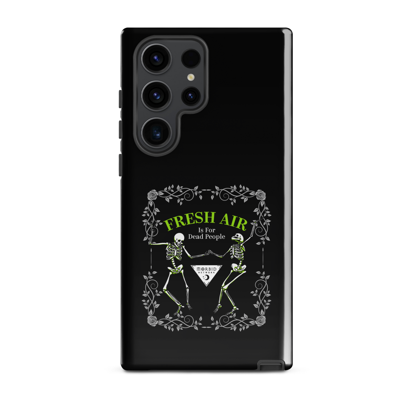 Morbid Fresh Air Is For Dead People Tough Phone Case - Samsung