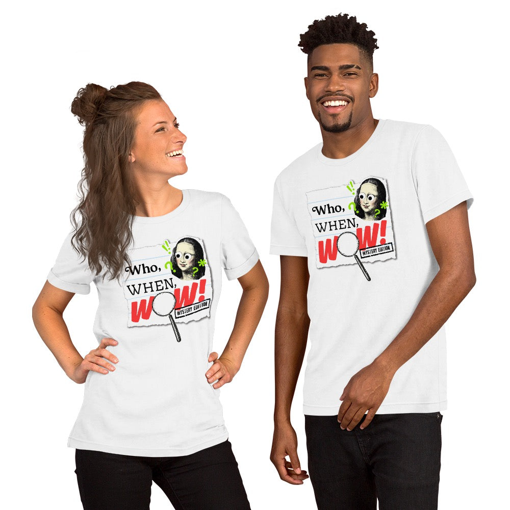 Wow In The World Who, When, Wow! Adult T-Shirt