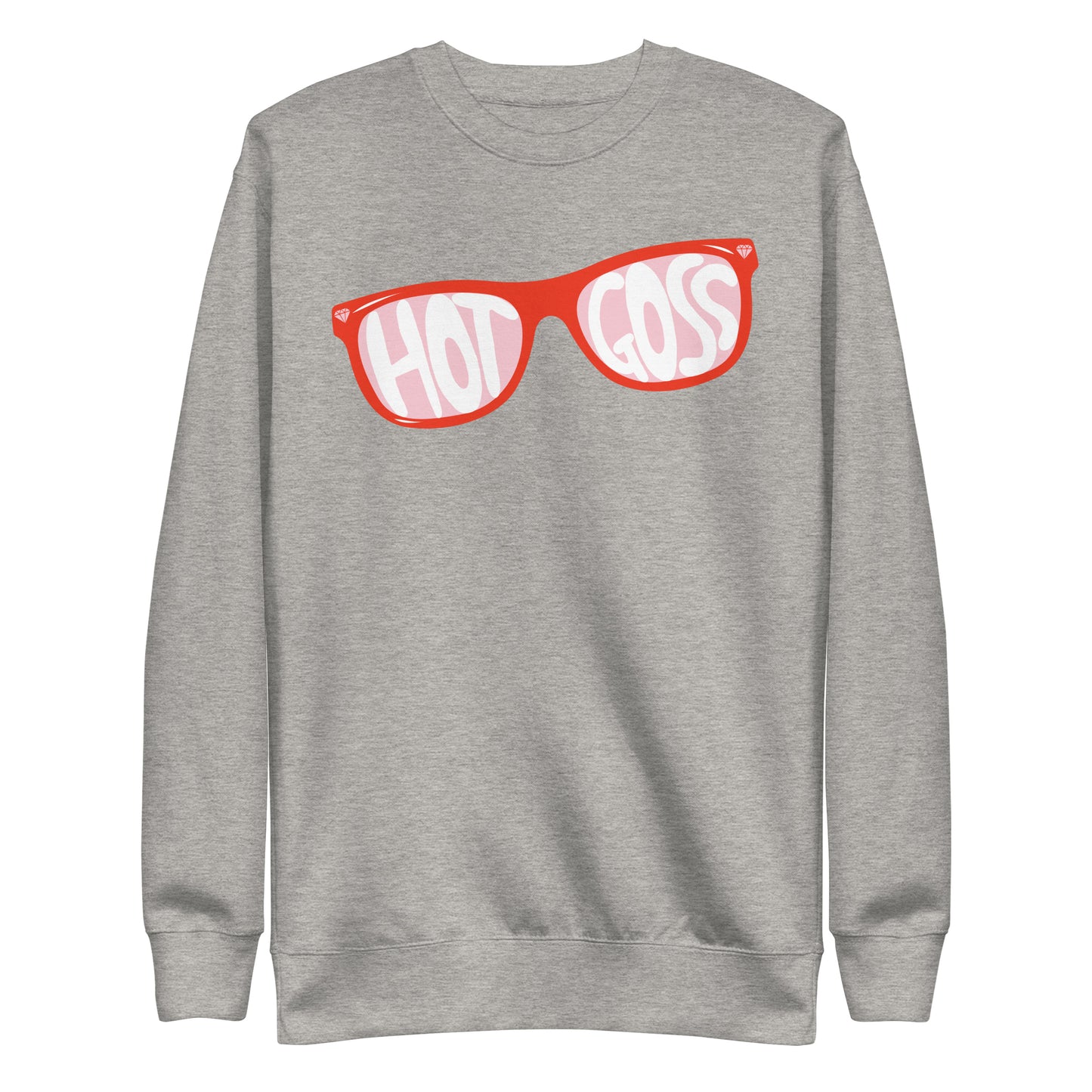 Even the Rich Hot Goss Crewneck Sweatshirt