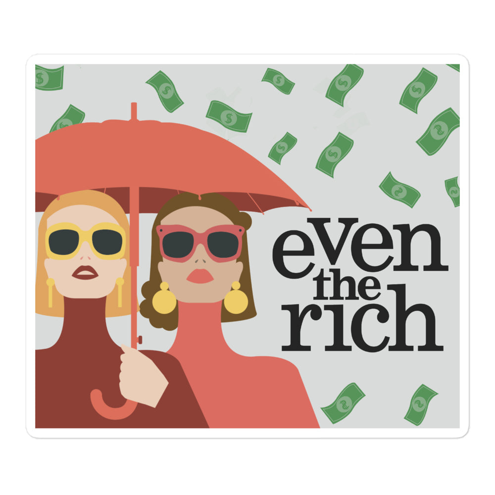 Even the Rich Key Art Die Cut Sticker