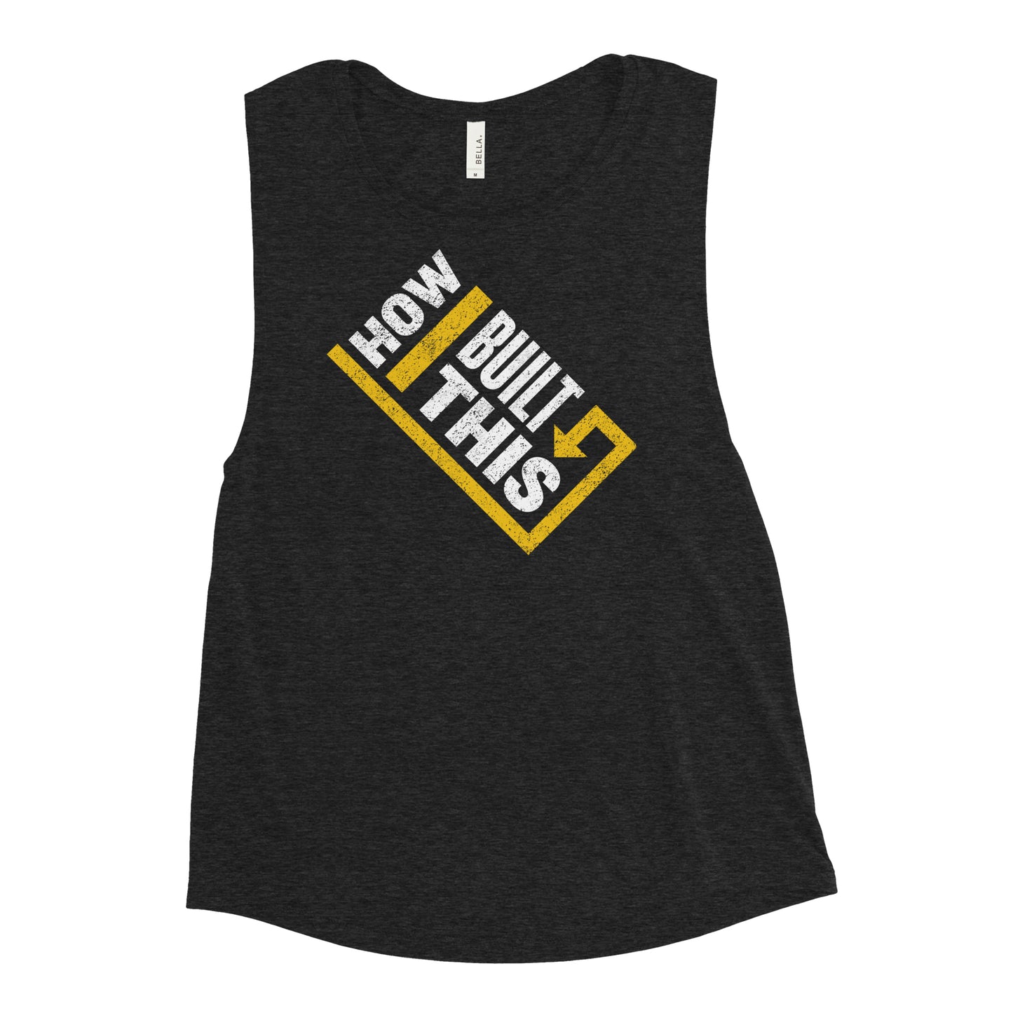 How I Built This Distressed Logo Women's Muscle Tank