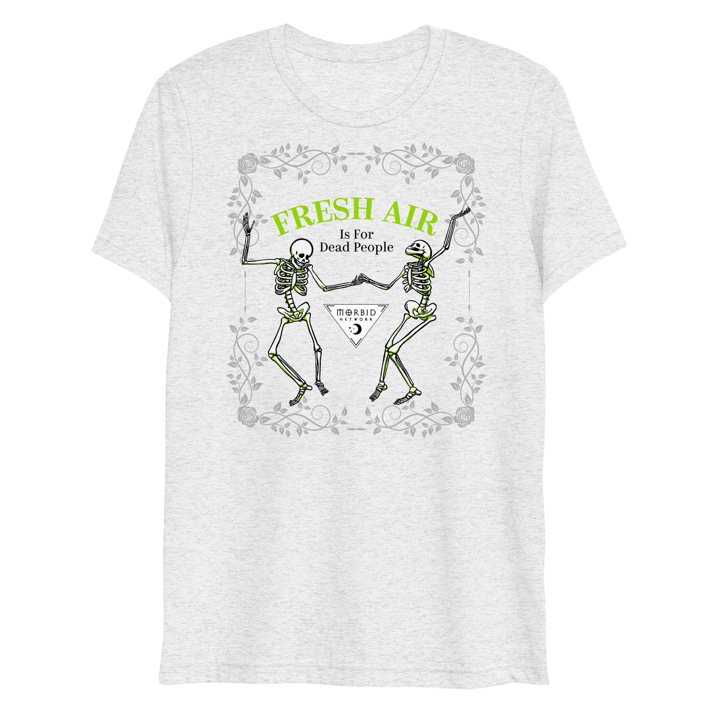 Morbid Fresh Air Is For Dead People T-Shirt