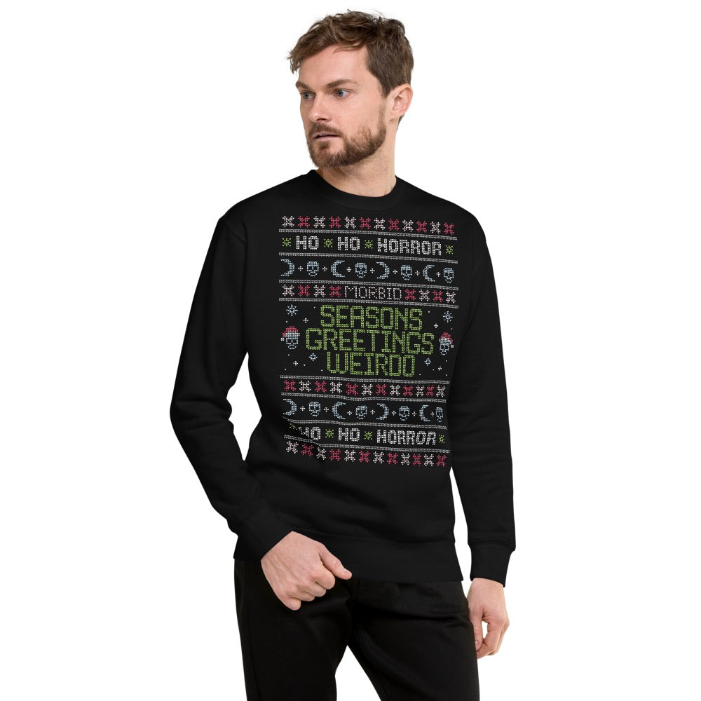 Morbid Seasons Greetings Weirdo Crewneck Sweatshirt