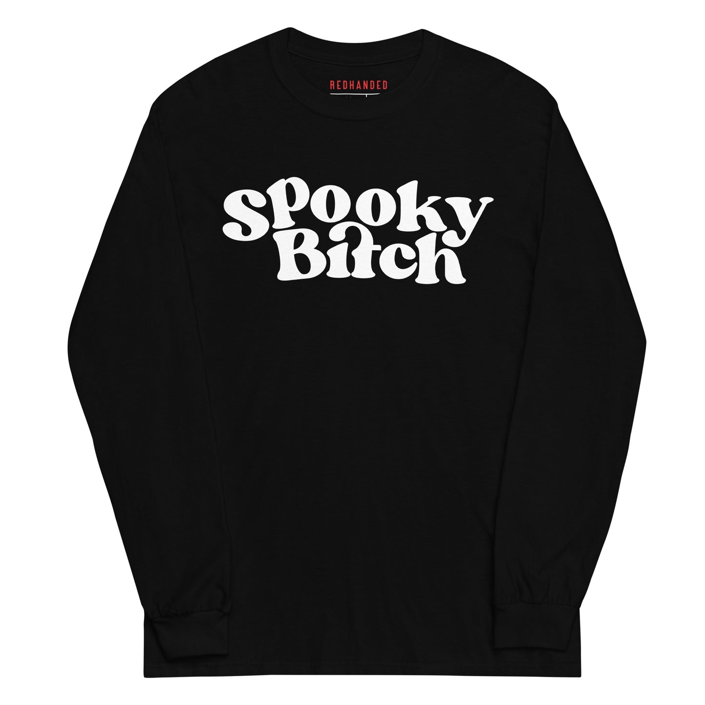 RedHanded Spooky Bitch Long-Sleeve T-Shirt