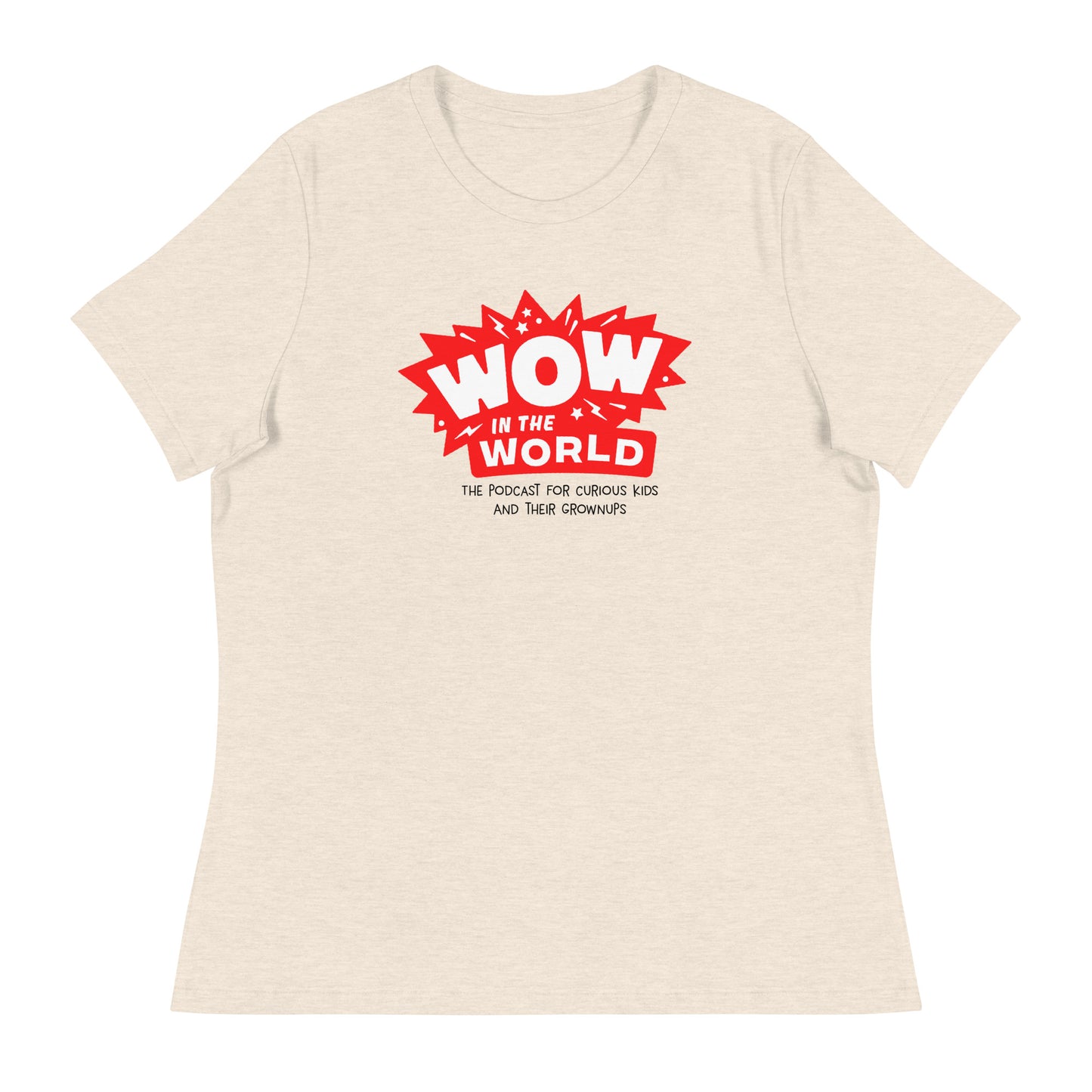 Wow in the World Logo Women Relaxed T-shirt