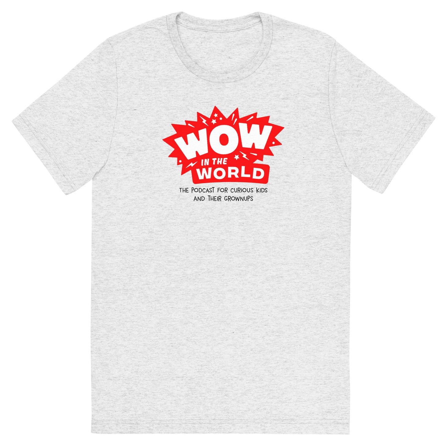 Wow in the World Logo Unisex Tri-Blend T-Shirt