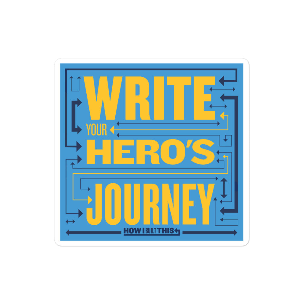 How I Built This Hero's Journey Die Cut Sticker